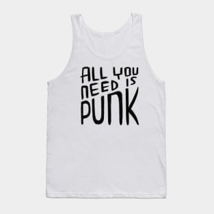 All You Need is Punk, Punk Valentine, Funny Punk Tank Top